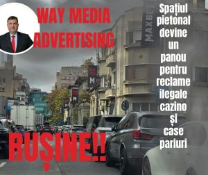 Way Advertise Production SRL: Publicitate fără avize pentru cazinouri și pariuri în București